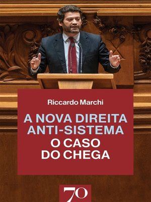 cover image of A Nova Direita Anti-Sistema--O Caso do Chega